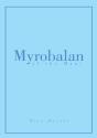 Myrobalan Of The Magi - Preview