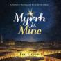 Myrrh Is Mine - Preview
