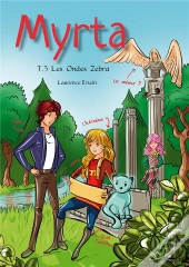 Myrta T.3 ; Les Ondes Zebra