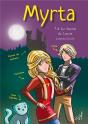 Myrta T.4 ; Le Secret De Lucas - Preview