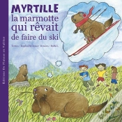 Capa do artigo Myrtille La Marmotte Qui Rêvait De Faire Du Ski