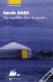 Myrtilles Dans La Yourte (Des)