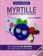 Capa do artigo Myrtilles Et Autres Fruits Rouges