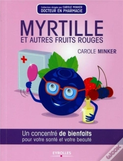 Capa do artigo Myrtilles Et Autres Fruits Rouges