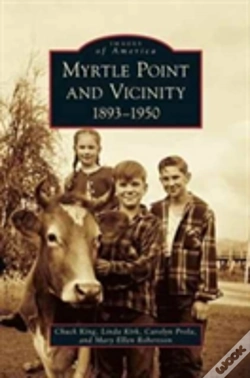 Capa do artigo Myrtle Point And Vicinity, 1893-1950