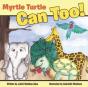 Myrtle Turtle Can Too! - Preview