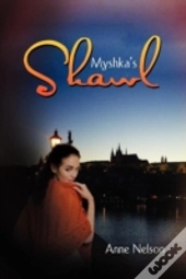 Myshka'S Shawl