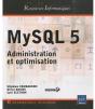 Mysql 5 - Administration Et Optimisation - Preview