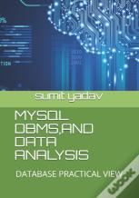 Mysql , Dbms And Data Analysis