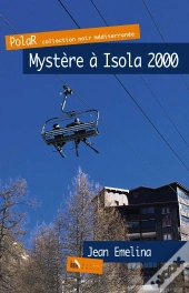 Mystère À Isola 2000