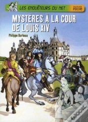 Capa do artigo Mystère À La Cour De Louis Xiv