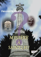 Mystere A Saint-Leu