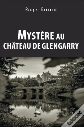 Mystère Au Château De Glengarry