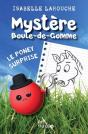 Mystère Boule-De-Gomme : Le Poney Surprise - Preview