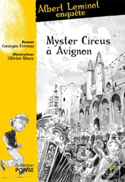 Capa do artigo Mystère Circus À Avignon