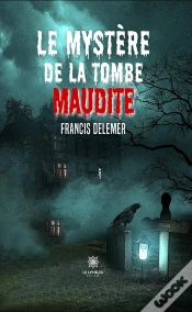 Capa do artigo Mystere De Tombe Maudite