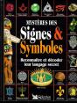 Mystere Des Signes Et Symboles : Reconnaitre Et Decoder Leur Langage Secret - Preview