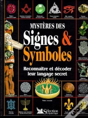 Capa do artigo Mystere Des Signes Et Symboles : Reconnaitre Et Decoder Leur Langage Secret