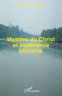 Mystère Du Christ Et Expérience Africaine - Preview