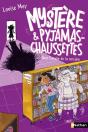 Mystère Et Pyjamas-Chaussettes Tome 4 : Dans L'Ombre De La Sorcière - Preview