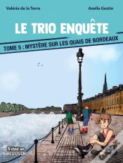 Capa do artigo Mystère Sur Les Quais De Bordeaux