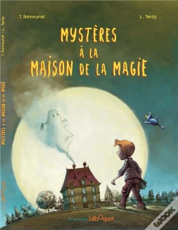 Capa do artigo Mysteres A La Maison De La Magie
