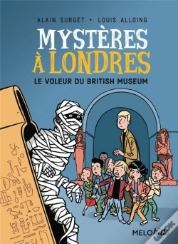 Capa do artigo Mystères À Londres Tome 1 : Le Voleur Du British Museum