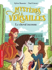 Capa do artigo Mystères À Versailles : Le Cheval Inconnu