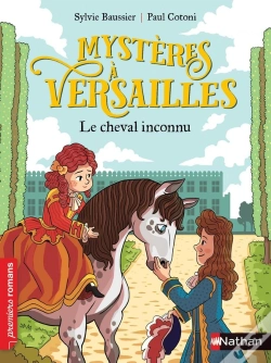Capa do artigo Mystères À Versailles : Le Cheval Inconnu