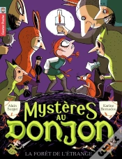 Capa do artigo Mystères Au Donjon Tome 4 ; La Forêt De L