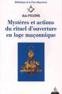 Mystères Et Actions Du Rituel D'Ouverture En Loge Maçonnique - Preview