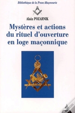 Capa do artigo Mystères Et Actions Du Rituel D'Ouverture En Loge Maçonnique