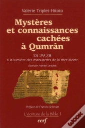 Mysteres Et Connaissances Cachees A Qumran