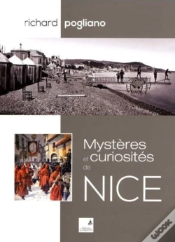 Capa do artigo Mystères Et Curiosités De Nice