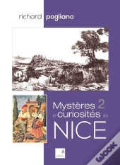 Mystères Et Curiosités De Nice