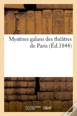 Capa do artigo Mysteres Galans Theatres De Paris Edition 1844