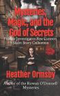 Mysteries, Magic, And The God Of Secrets - Preview