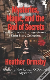 Mysteries, Magic, And The God Of Secrets