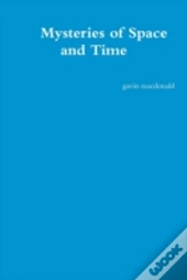 Mysteries Of Space And Time