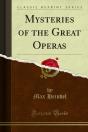 Mysteries Of The Great Operas - Preview