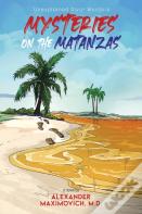 Mysteries On The Matanzas
