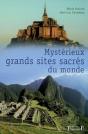 Mystérieux Grands Sites Sacrés Du Monde - Preview