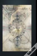 Mysteriosophy Vol.Ii