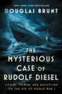 Mysterious Case Of Rudolf Diesel - Preview