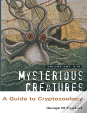 Capa do artigo Mysterious Creatures: A Guide To Cryptozoology - Volume 1