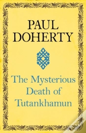 Capa do artigo Mysterious Death Of Tutankhamun