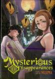 Mysterious Disappearances Vol. 1
