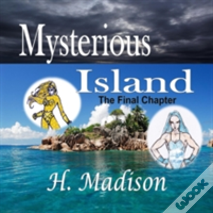 Mysterious Island: The Final Chapter