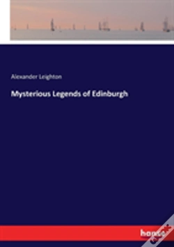 Capa do artigo Mysterious Legends Of Edinburgh