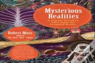 Mysterious Realities